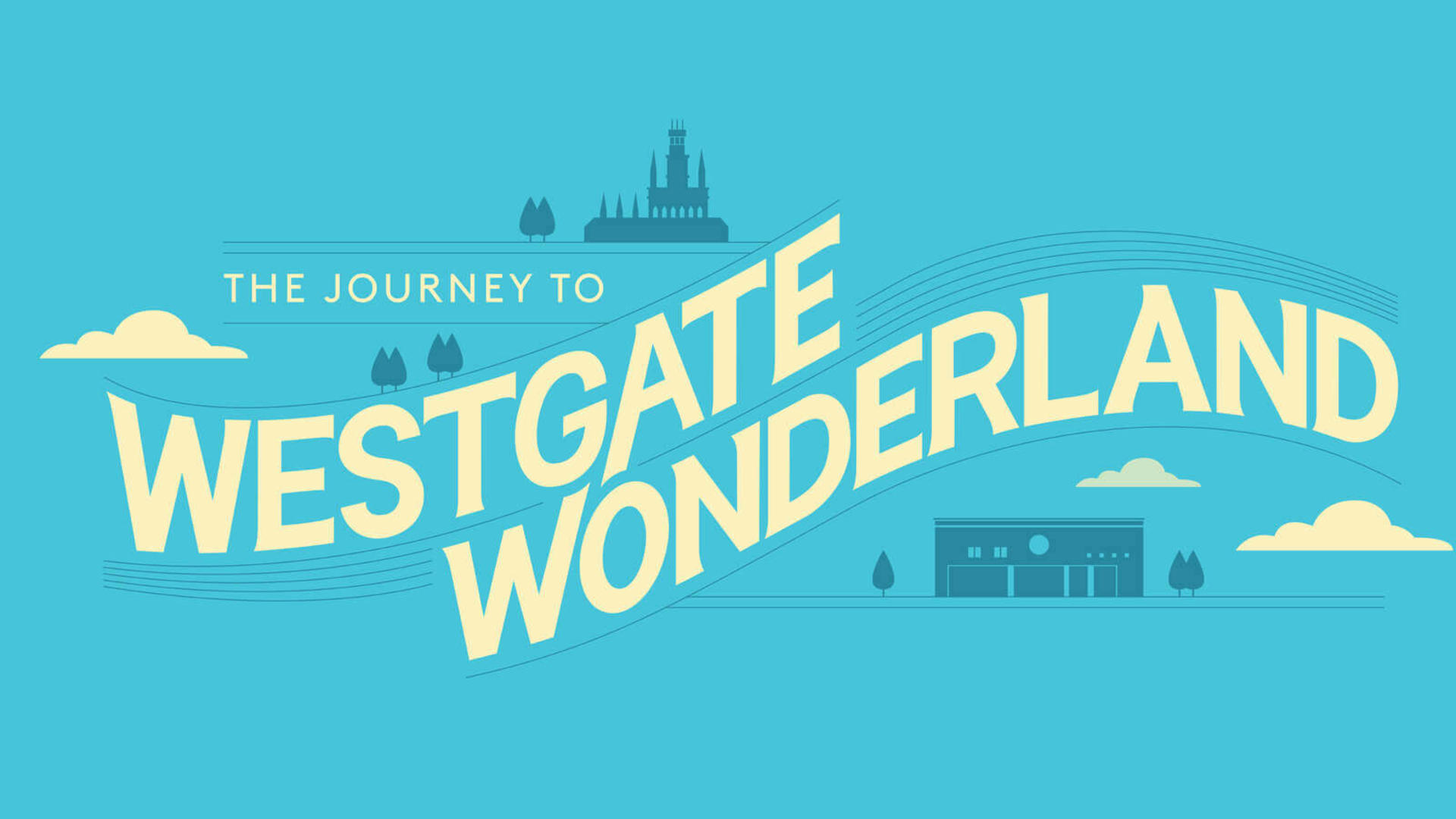 Westgate Wonderland